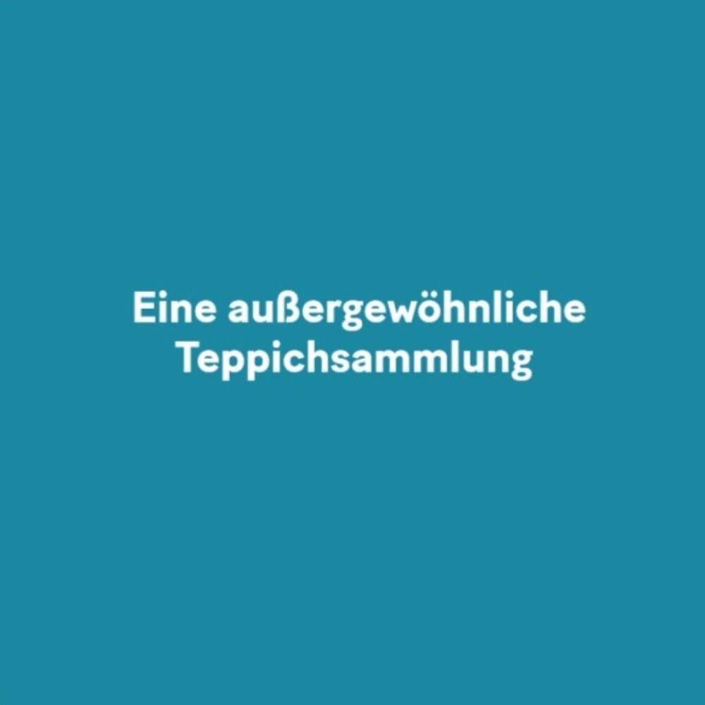 Eine außergewöhnliche Teppichsammlung