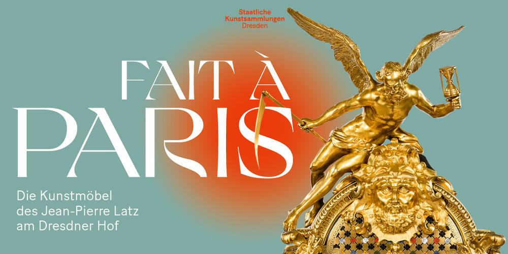 Einführung - Fait à Paris. Die Kunstmöbel des Jean-Pierre Latz am Dresdner Hof