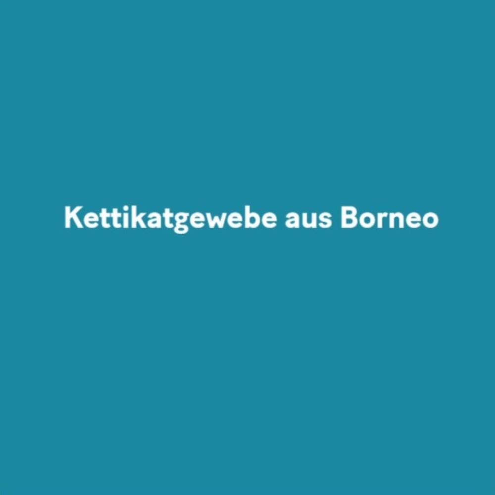 Kettikatgewebe aus Borneo